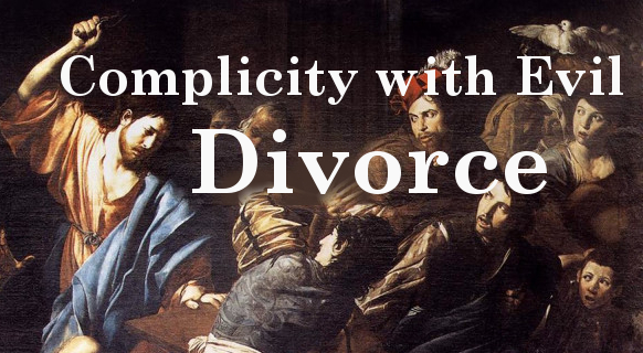 Divorce: Accomplices, Cooperators with Evil, and Complicity