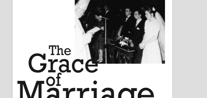 The Grace of Marriage – 2006 – Fr. de Chivré