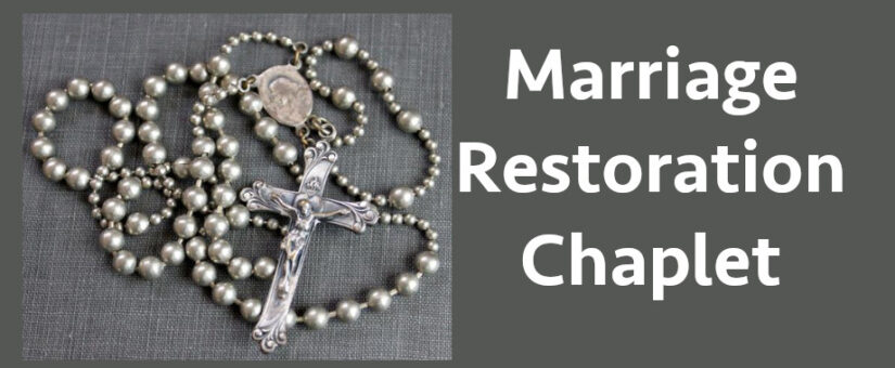 Marriage Restoration Chaplet