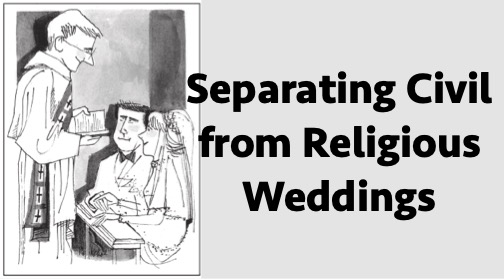 Separating Civil from Religious Weddings