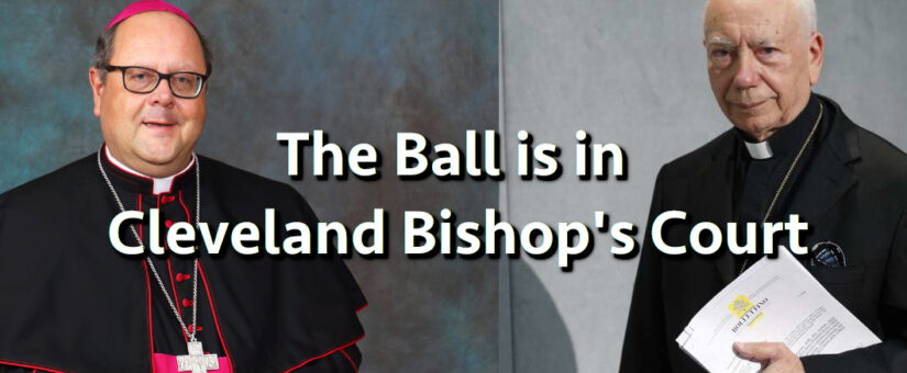 The Ball is in Cleveland Bishop’s Court